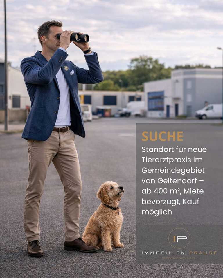 wir suchen eine Immobilie für eine Tierarztpraxis in unserem Gemeindegebiet